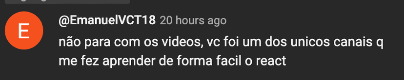 Testemunha do usuário "EmanuelVCT18" sobre o curso React Pro do canal Garoto de Software